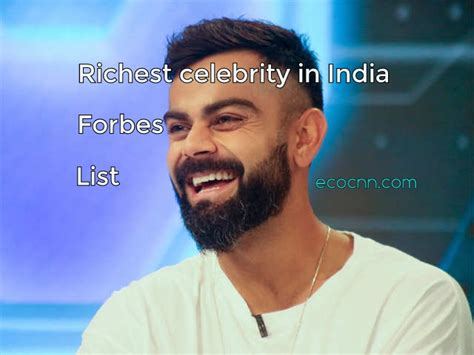 Richest Celebrity In India 2023 Forbes List Ecocnn