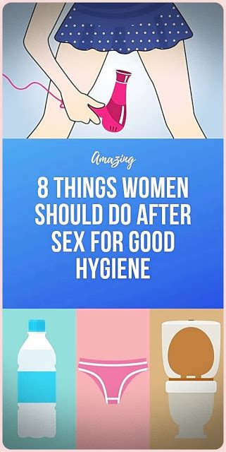 8 Things Women Should Do After Intercourse For Good Hygiene Wellness