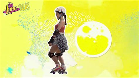 Soy Luna Learn To Roller Skate Soy Luna Uk Youtube