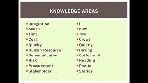 Pmp How To Remember Knowledge Areas Chart Mnemonic Youtube