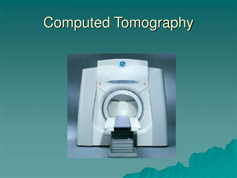 PPT - Conventional and Computed Tomography PowerPoint Presentation ...