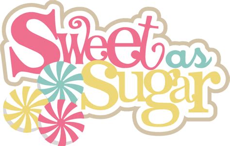 Sweet As Sugar Svg Scrapbook Title Candy Svg Files Free Svgs Free Svg