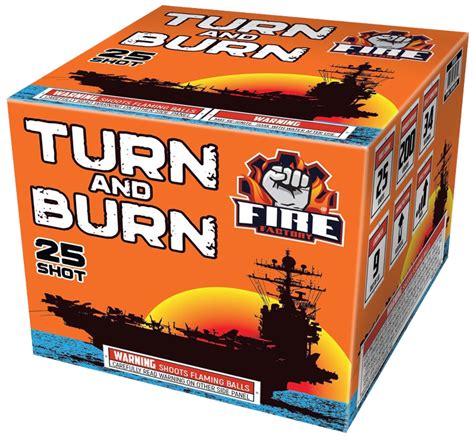 Turn And Burn 25 Shot