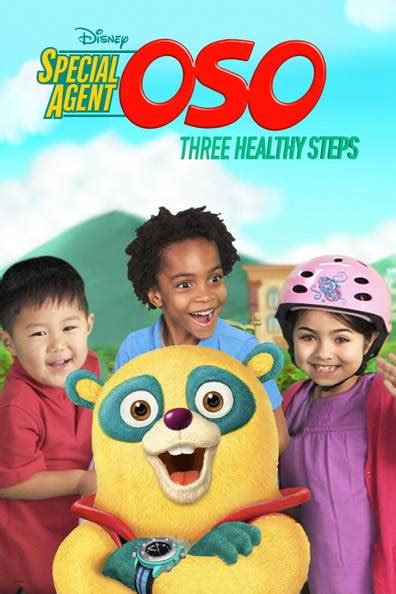 How To Watch And Stream Special Agent Oso Three Healthy Steps 2011