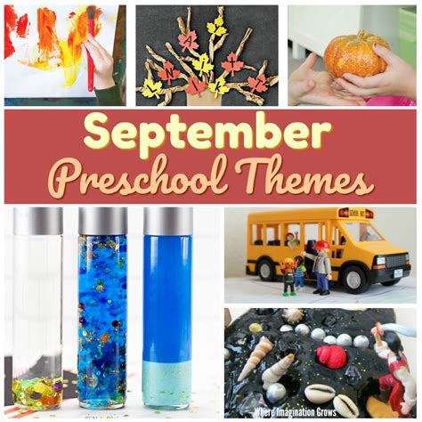 September Preschool Themes Where Imagination Grows