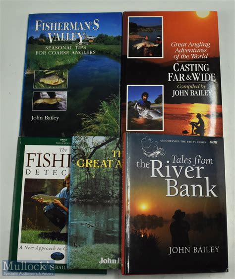 Mullocks Auctions John Bailey Fishing Books To Include Casting Far