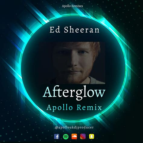 Скачивай и слушай ed sheeran afterglow 2020 и ed sheeran afterglow прокачай музыкой тачку 2020 на zvooq.online! Ed Sheeran - Afterglow - Apollo Remix - Download