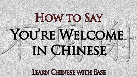 But your welcome isn't correct at all. Welcome in Chinese, You're Welcome in Chinese, You Are ...