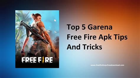 Garena free fire (also known as free fire battlegrounds or free fire) is a battle royale game, developed by 111 dots studio and published by garena for android and ios. Top 5 Garena Free Fire Apk Tips And Tricks