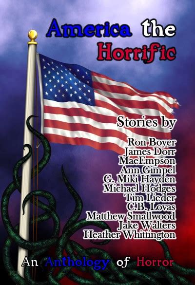 Smashwords America The Horrific An Anthology Of Horror A Book By Bards And Sages Publishing