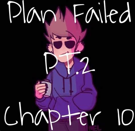 Holding Onto Youeddsworld Tom X Reader Complete Plan Failed Pt2