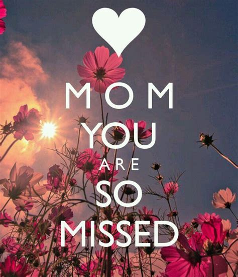 Missed Mom I Miss You I Miss My Mom Mom In Heaven