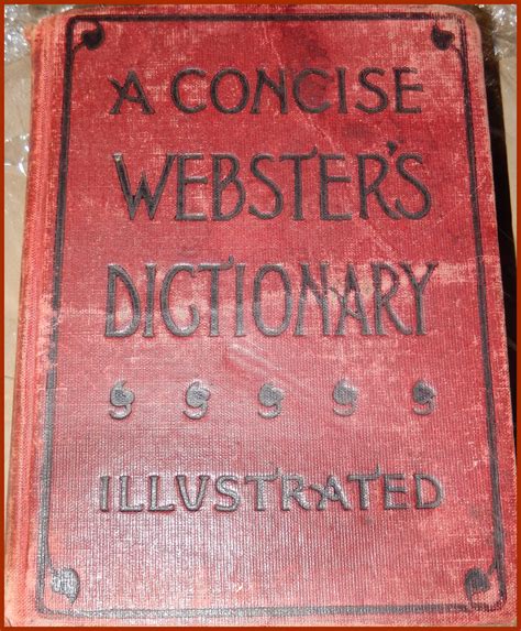 A Concise Websters Dictionary Illustrated Abandoned Treasures