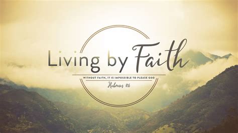 Living By Faith Prestoncrest