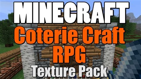 Minecraft Coterie Craft Rpg Texture Pack 16x Easy Install Youtube