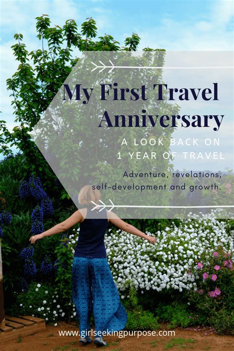 My First Travel Anniversary One Year Of Travel Girl Seeking Purpose