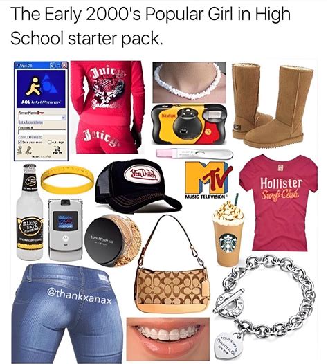 the early 2000s popular girl in high school starter pack r starterpacks starter packs