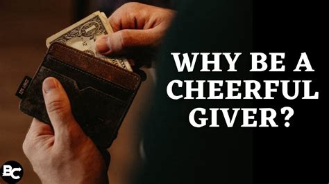 3 Compelling Reasons To Become A Cheerful Giver Youtube