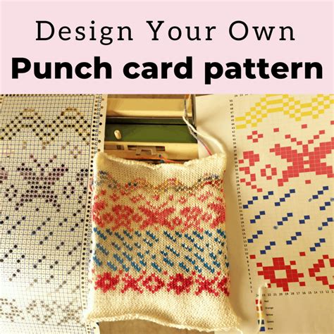 how to design your punch card for 2 color fair isle machine knitting