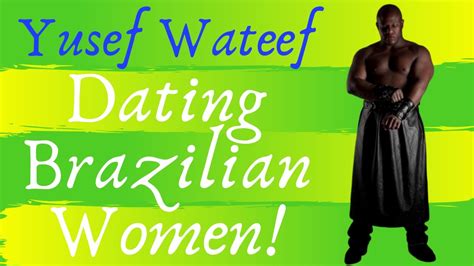 🔴 Live Q And A Dating Brazilian Women Yusefwateef Youtube
