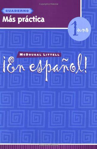 Mcdougal Littell En Espanol Mas Practica Cuaderno Workbook With