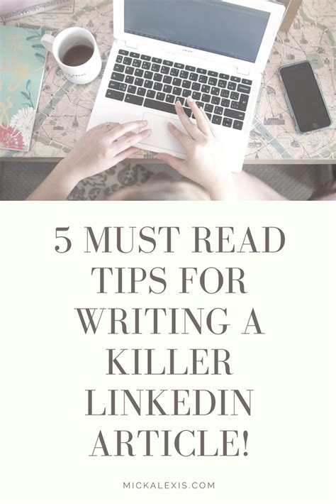 5 Must Read Tips For Writing A Killer Linkedin Article Artofit