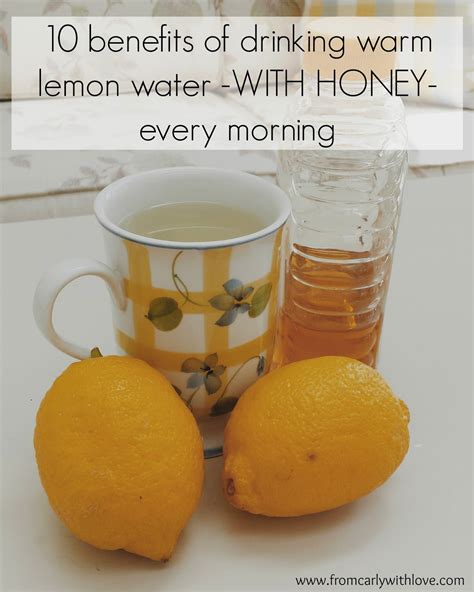 From Carly With Love 10 Benefits Of Drinking Warm Lemon Water With