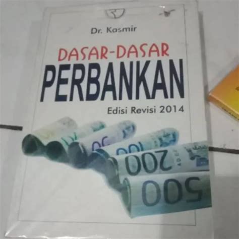 Dasar Dasar Perbankan By Kasmir Lazada Indonesia
