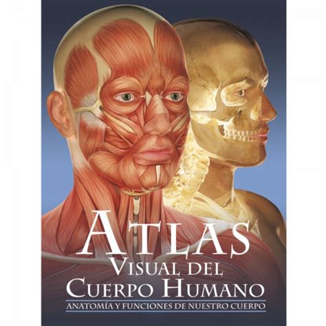 Atlas Visual Del Cuerpo Humano Entrekids