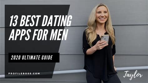 13 Best Dating Apps For Men 2020 Ultimate Guide Profile Boss