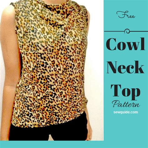 2 Ways To Make A Stunning Cowl Neck Top Pattern Sew Guide