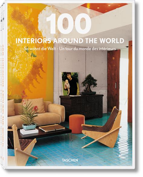 See more ideas about world of interiors, interior, design. 100 Interiors Around the World - TASCHEN Books