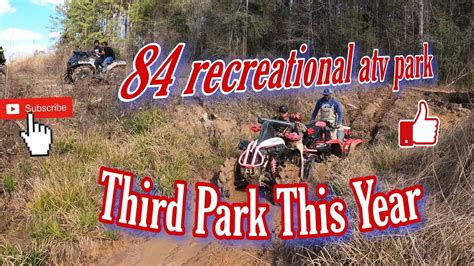 Third Atv Park 84 Recreational Atv And Rv Park Youtube