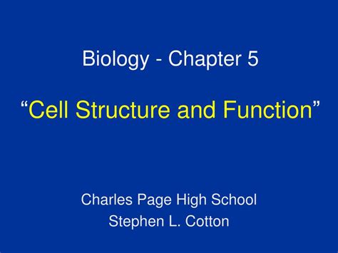 Ppt Biology Chapter 5 “ Cell Structure And Function ” Powerpoint
