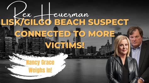 Lisk Links To Missing Sc Mom And 5 Vegas Murdered Ladies Nancy Grace Weighs In Gilgobeach Lisk