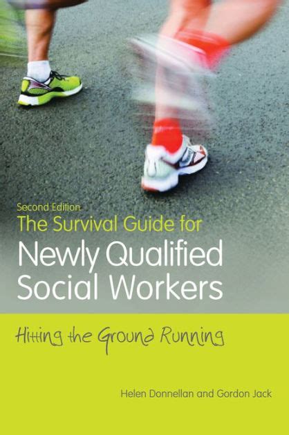 The Survival Guide For Newly Qualified Social Workers Second Edition