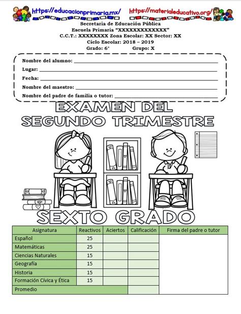 Examen Del Sexto Grado Del Segundo Trimestre Del Ciclo Escolar 2018