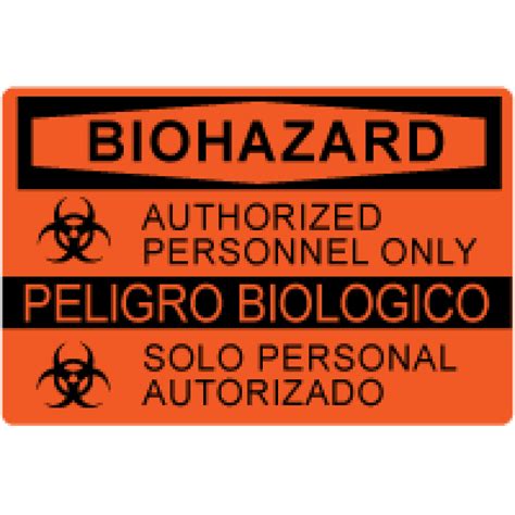 Osha Safety Sign Warning Biohazard Authorized Personnel Only