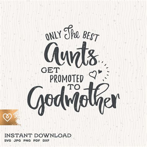 Godmother Svg Only The Best Aunts Svg Get Promoted To Etsy Canada