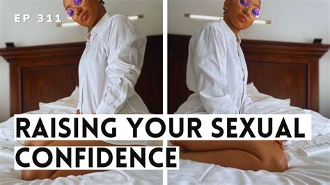 How To Have Confidence In The Bedroom Truths And Lies About Skills