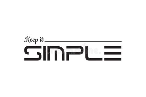 Keep It Simple Vector Illustration Design For Banner T Shirt