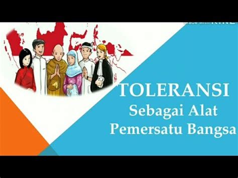 Toleransi Sebagai Alat Pemersatu Bangsa Ppt Pai Bab Toleransi
