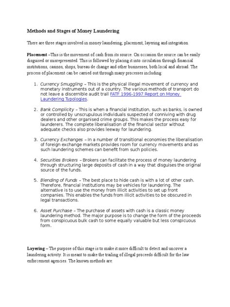 However, depending on the nature of the criminal activity, some steps may be omitted. Money Laundering Act | Money Laundering | Money