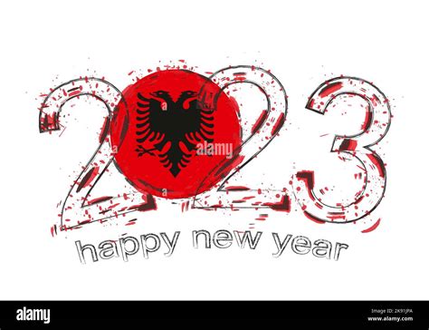 2023 Year In Grunge Style With Flag Of Albania Holiday Grunge Vector