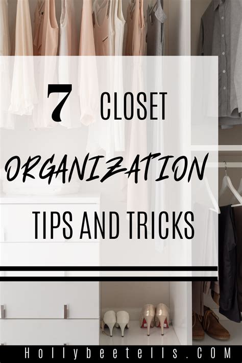 7 Amazing Closet Organization Tips And Tricks Restfull Home Closet