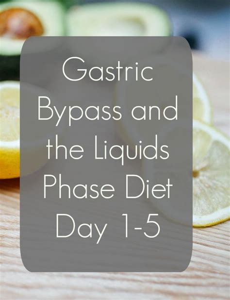 Gastric Bypass And The Liquids Phase Diet Day 1 5 Days In Bed