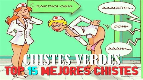 CHISTES VERDES TOP Mejores y más Divertidos