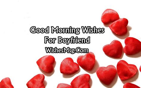 Good Morning Messages For Boyfriend Romantic Morning Wishes Good
