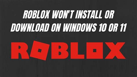 Roblox Wont Install Or Download On Windows 10 Or 11 Youtube