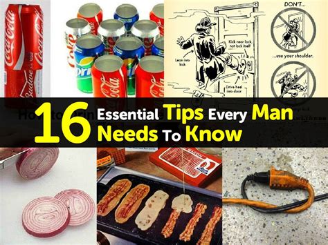16 Essential Tips Every Man Needs To Know